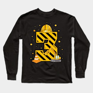 Three 3yr 3rd Birthday Construction Outfit Boy 3 Years Old Long Sleeve T-Shirt